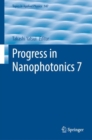Image for Progress in Nanophotonics 7