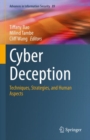 Image for Cyber Deception: Techniques, Strategies, and Human Aspects
