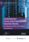 Image for Contemporary French and Francophone Futuristic Novels