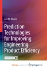 Image for Prediction Technologies for Improving Engineering Product Efficiency