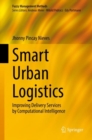 Image for Smart Urban Logistics: Improving Delivery Services by Computational Intelligence