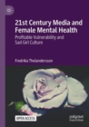 Image for 21st Century Media and Female Mental Health