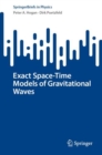 Image for Exact Space-Time Models of Gravitational Waves