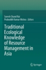 Image for Traditional Ecological Knowledge of Resource Management in Asia