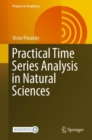 Image for Practical Time Series Analysis in Natural Sciences