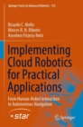 Image for Implementing Cloud Robotics for Practical Applications