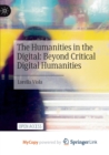 Image for The Humanities in the Digital