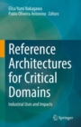 Image for Reference Architectures for Critical Domains: Industrial Uses and Impacts