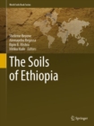 Image for The soils of Ethiopia