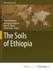 Image for The Soils of Ethiopia