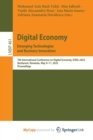 Image for Digital Economy. Emerging Technologies and Business Innovation : 7th International Conference on Digital Economy, ICDEc 2022, Bucharest, Romania, May 9-11, 2022, Proceedings