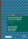 Image for Community Nursing Services in England: An Historical Policy Analysis