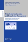 Image for Knowledge engineering and knowledge management  : 23rd International Conference, EKAW 2022, Bolzano, Italy, September 26-29, 2022, proceedings