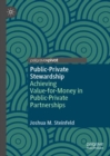 Image for Public-private stewardship  : achieving value-for-money in public-private partnerships