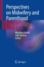 Image for Perspectives on Midwifery and Parenthood