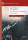 Image for Queer Voices in the Works of Richard von Krafft-Ebing, 1883–1901
