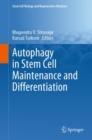 Image for Autophagy in Stem Cell Maintenance and Differentiation