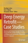 Image for Deep Energy Retrofit-Case Studies: Business and Technical Concepts for Deep Energy Retrofit of Public Buildings; Energy in Buildings and Communities Programme; Annex 61, Subtask A
