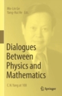 Image for Dialogues Between Physics and Mathematics: C. N. Yang at 100