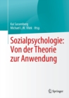 Image for Sozialpsychologie: Von Der Theorie Zur Anwendung