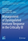 Image for Management of Dysregulated Immune Response in the Critically Ill