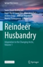Image for Reindeer Husbandry: Adaptation to the Changing Arctic, Volume 1