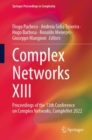 Image for Complex Networks XIII: Proceedings of the 13th Conference on Complex Networks, CompleNet 2022