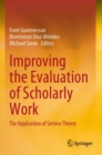 Image for Improving the evaluation of scholarly work  : the application of service theory