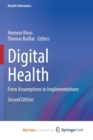 Image for Digital Health : From Assumptions to Implementations