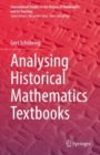 Image for Analysing Historical Mathematics Textbooks
