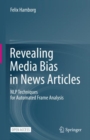 Image for Revealing Media Bias in News Articles