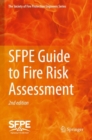 Image for SFPE Guide to Fire Risk Assessment
