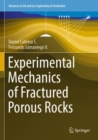 Image for Experimental mechanics of fractured porous rocks