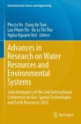 Image for Advances in research on water resources and environmental systems  : selected papers of the 2nd International Conference on Geo-Spatial Technologies and Earth Resources 2022