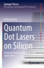 Image for Quantum dot lasers on silicon  : nonlinear properties, dynamics, and applications