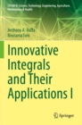 Image for Innovative integrals and their applications I