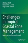 Image for Challenges in tropical coastal zone management  : experiences and lessons learned