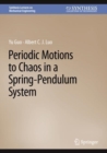 Image for Periodic Motions to Chaos in a Spring-Pendulum System