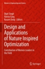 Image for Design and applications of nature inspired optimization  : contribution of women leaders in the field