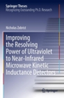 Image for Improving the Resolving Power of Ultraviolet to Near-Infrared Microwave Kinetic Inductance Detectors