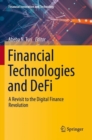 Image for Financial technologies and defi  : a revisit to the digital finance revolution