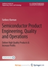 Image for Semiconductor Product Engineering, Quality and Operations