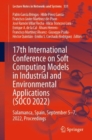 Image for 17th International Conference on Soft Computing Models in Industrial and Environmental Applications (SOCO 2022) : Salamanca, Spain, September 5–7, 2022, Proceedings