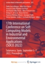 Image for 17th International Conference on Soft Computing Models in Industrial and Environmental Applications (SOCO 2022) : Salamanca, Spain, September 5-7, 2022, Proceedings