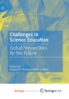 Image for Challenges in Science Education : Global Perspectives for the Future