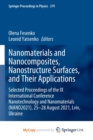 Image for Nanomaterials and Nanocomposites, Nanostructure Surfaces, and Their Applications : Selected Proceedings of the IX International Conference Nanotechnology and Nanomaterials (NANO2021), 25-28 August 202