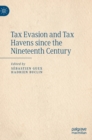 Image for Tax Evasion and Tax Havens since the Nineteenth Century