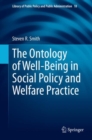 Image for Ontology of Well-Being in Social Policy and Welfare Practice : 18