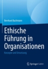 Image for Ethische Fuhrung in Organisationen : Konzepte und Umsetzung