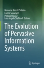 Image for The evolution of pervasive information systems